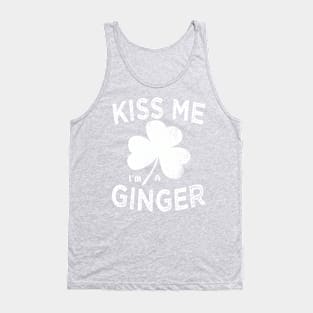 st patricks day kiss me i'm ginger Tank Top